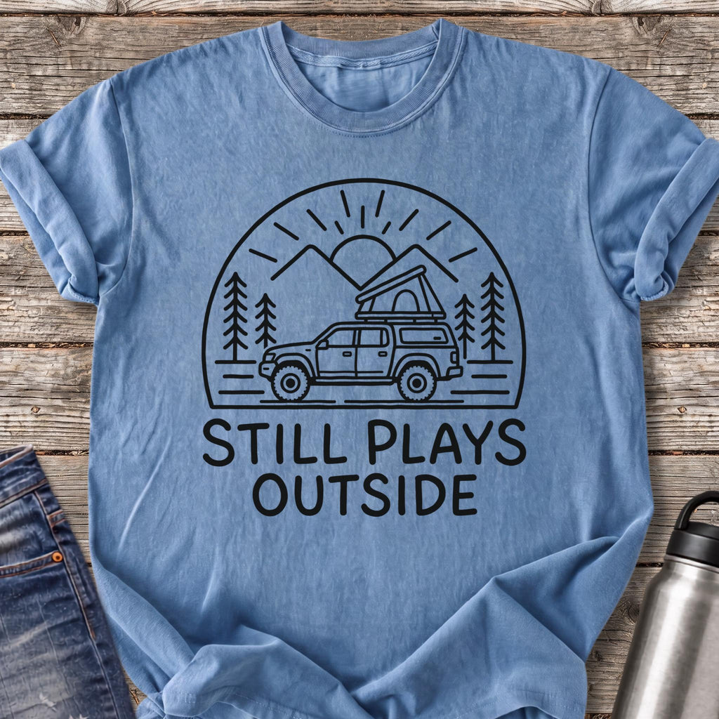 Still Plays Outside T-Shirt — Blue Jean