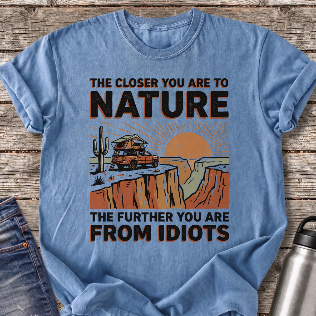 Further From Idiots at Canyon Rim T-Shirt — Blue Jean