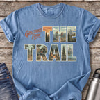 Greetings from the Trail T-Shirt — Blue Jean