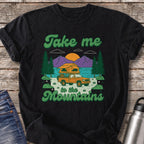 Take Me to the Mountains T-Shirt — Black