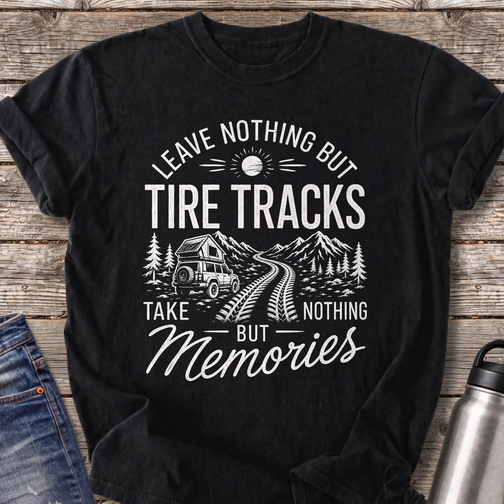 Leave Nothing but Tire Tracks T-Shirt — Black