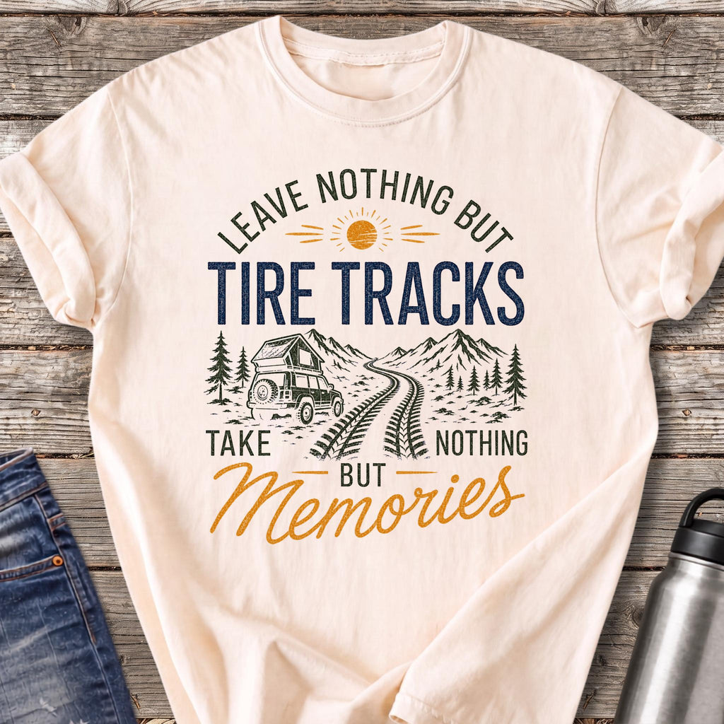 Leave Nothing but Tire Tracks T-Shirt — Ivory
