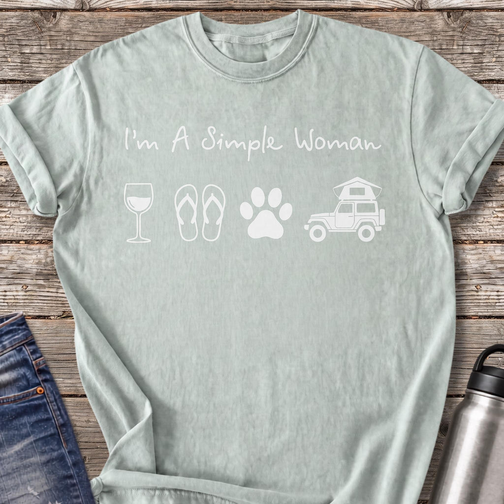 I'm a Simple Woman T-Shirt — Bay
