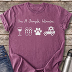 I'm a Simple Woman T-Shirt — Berry
