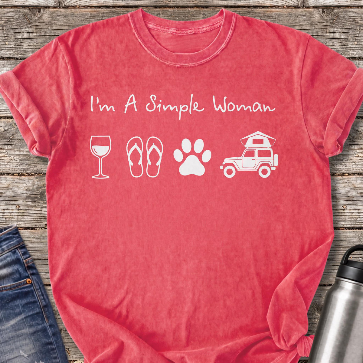 I'm a Simple Woman T-Shirt — Watermelon