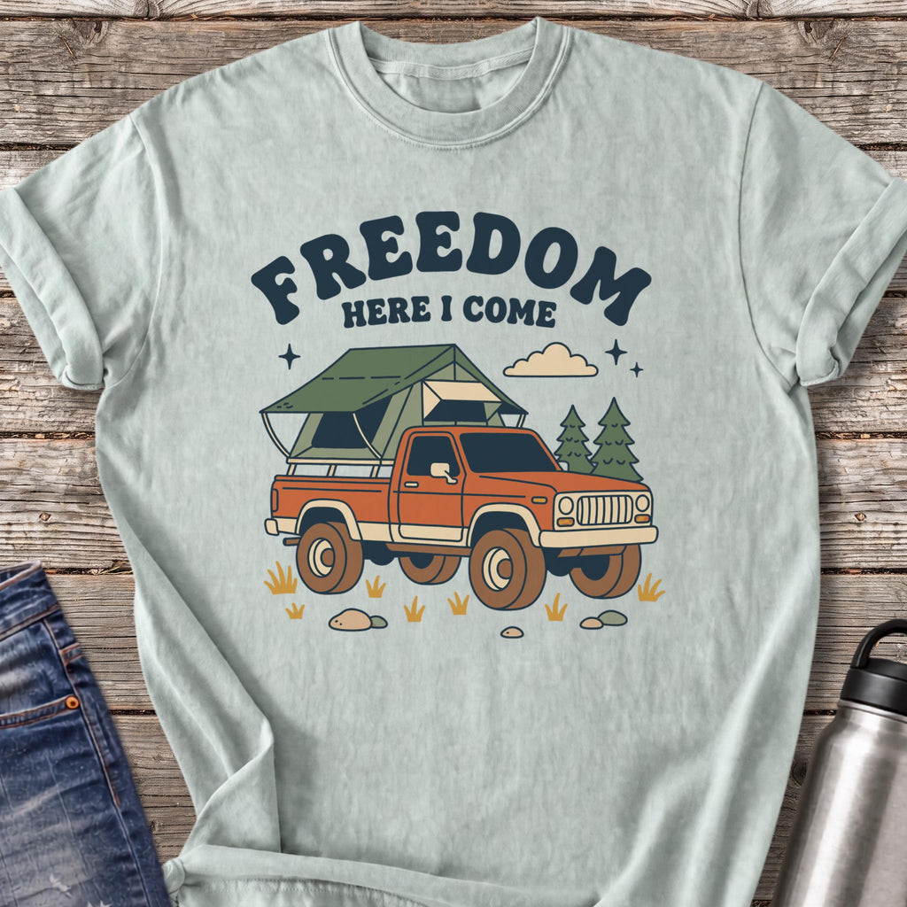 Freedom Here I Come T-Shirt — Bay