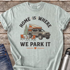 Home Is Where We Park It T-Shirt — Bay