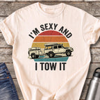 I'm Sexy and I Tow It T-Shirt — Ivory