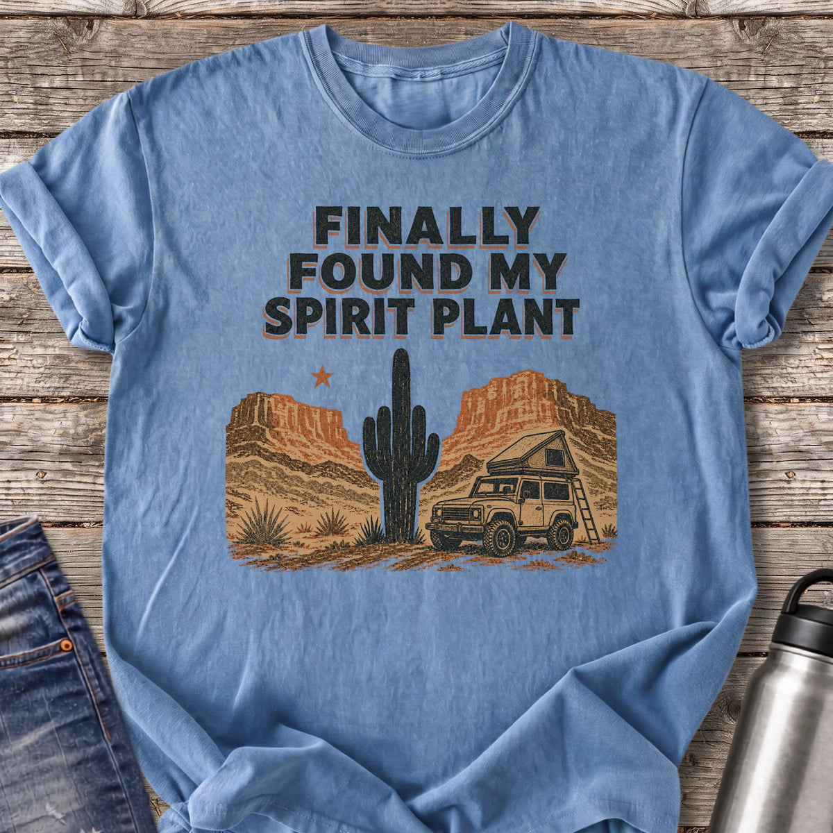 Finally Found My Spirit Plant T-Shirt — Blue Jean