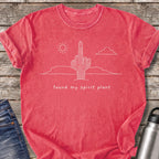Found My Spirit Plant T-Shirt — Watermelon