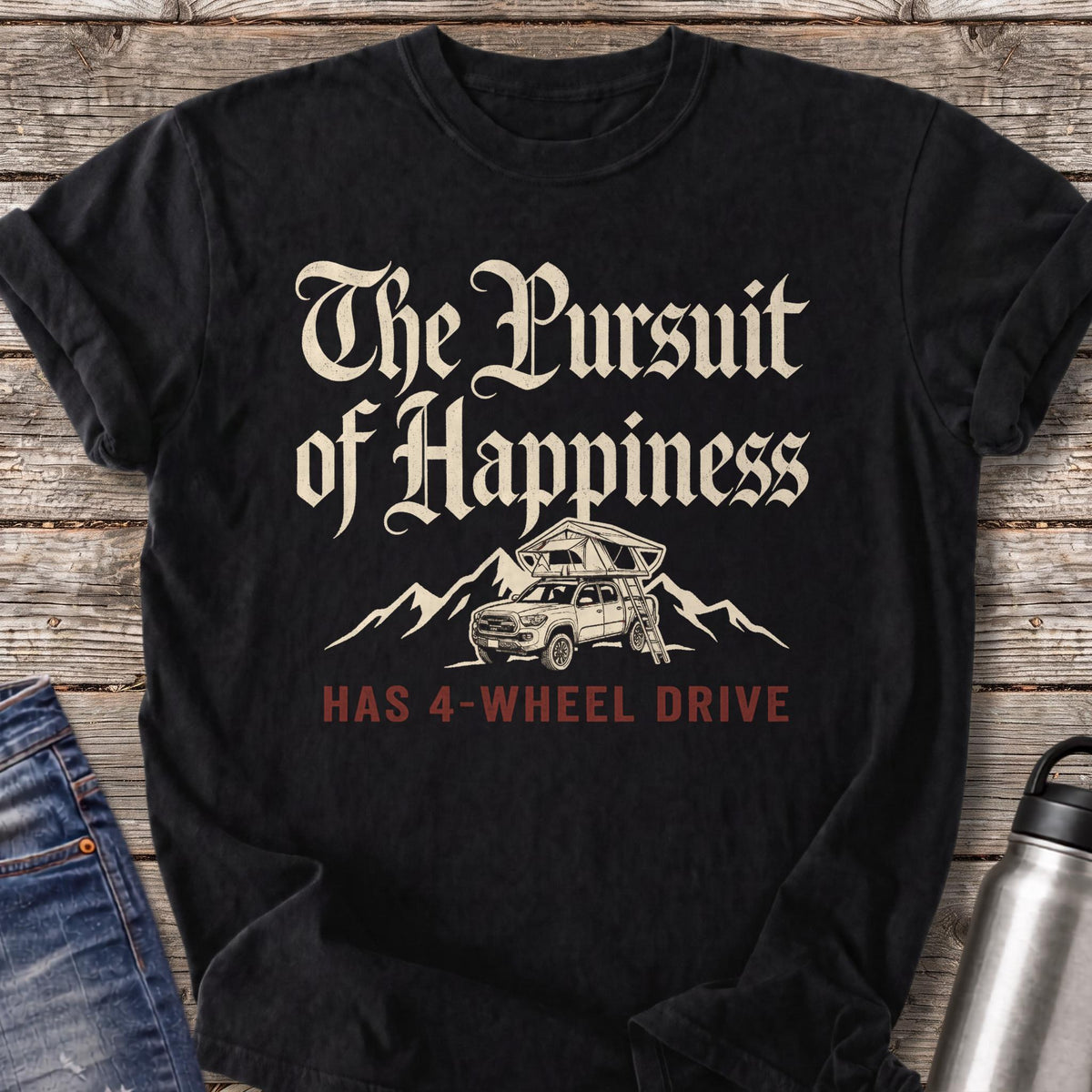 Happiness Has 4-Wheel Drive T-Shirt — Black