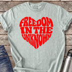 Freedom in the Unknown T-Shirt — Bay