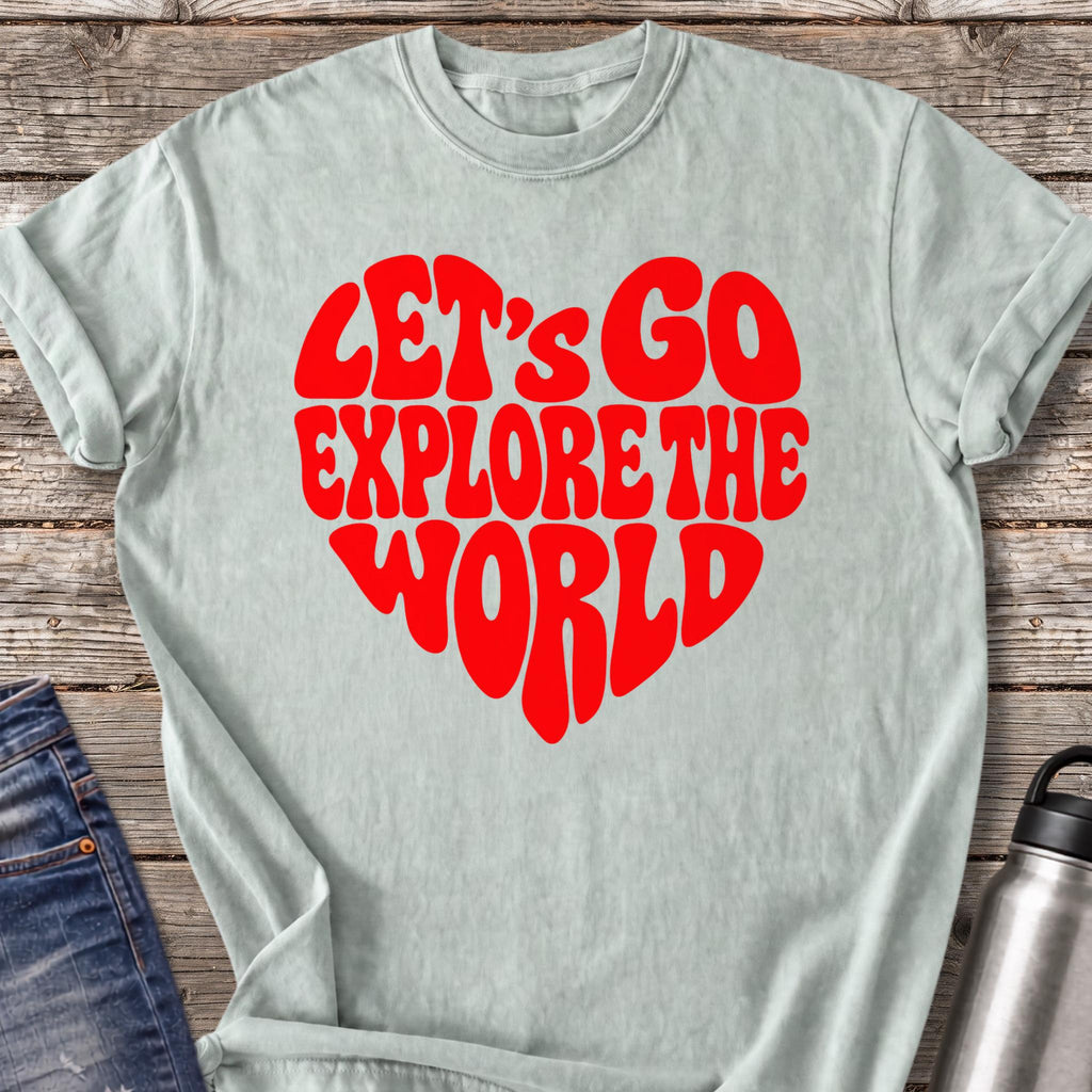 Let's Go Explore the World T-Shirt — Bay