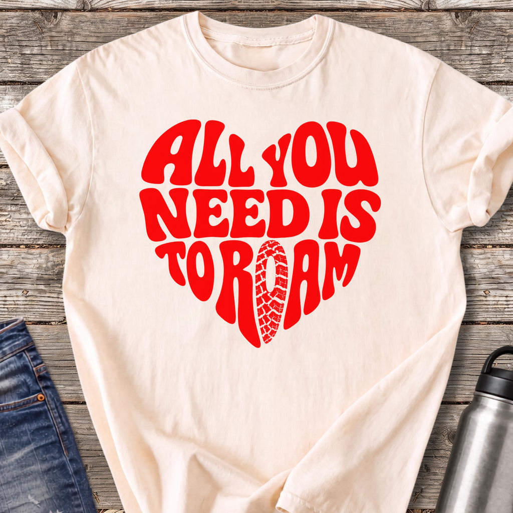 All You Need Is to Roam T-Shirt — Ivory